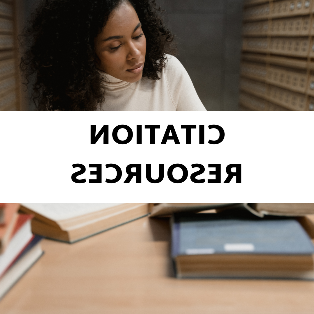 Background image of a black woman studying at a desk with books. White block in foreground with black text, "Citation Resources"